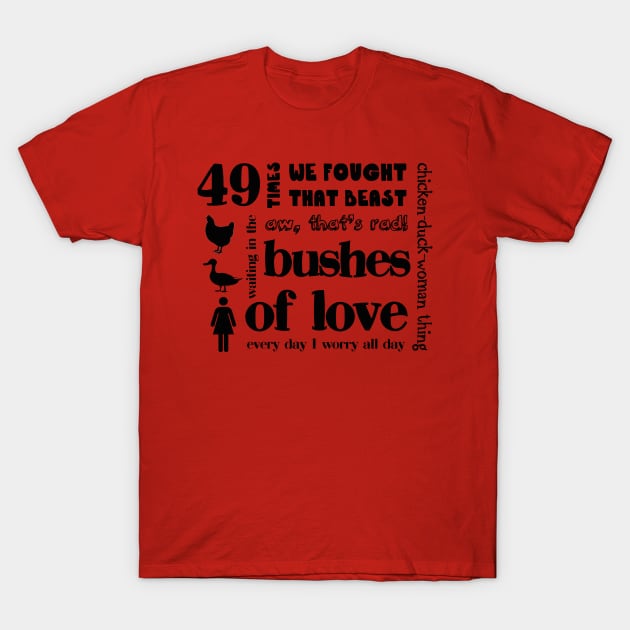 Bushes of Love T-Shirt by myimagination7